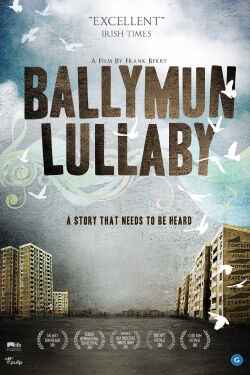 Ballymun Lullaby (2011)