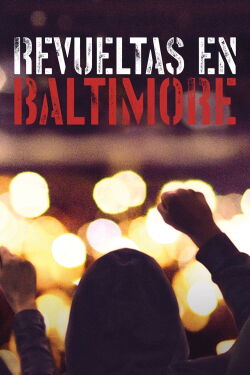Baltimore Rising (2017)