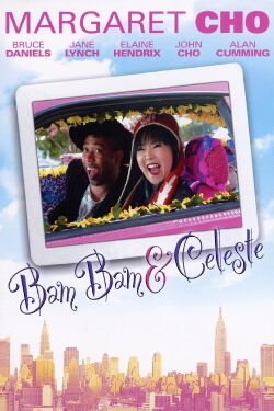 Bam Bam and Celeste (2005)