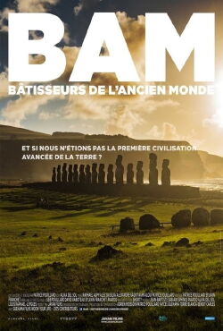BAM : Bâtisseurs de l'ancien monde (2018)