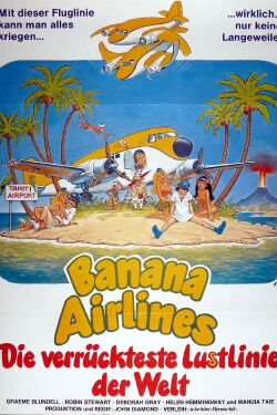 Banana Airlines - Die verrückteste Lustlinie der Welt (1981)