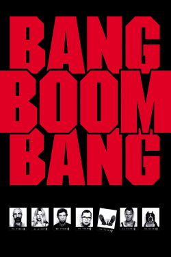 Bang, Boom, Bang (1999)