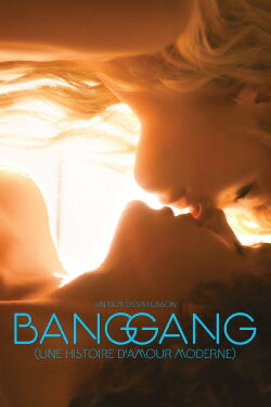Bang Gang (A Modern Love Story) (2015)