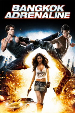 Bangkok Adrenaline (2009)