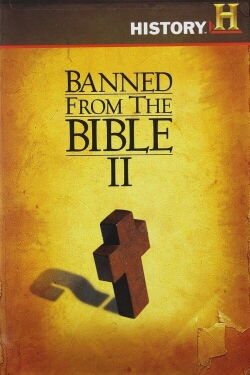 Banned from the Bible II (2007)