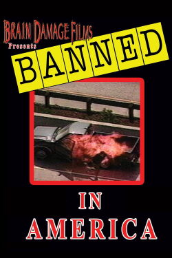 Banned! In America I (1998)