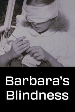Barbara’s Blindness (1965)