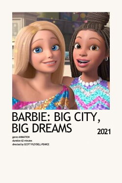 Barbie: Big City, Big Dreams (2021)