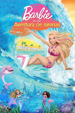 Barbie en una Aventura de Sirenas (2010)