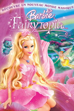 Barbie: Fairytopia (2005)