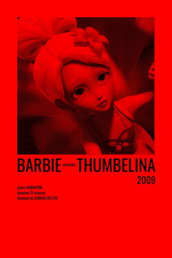 Barbie Presents: Thumbelina (2009)