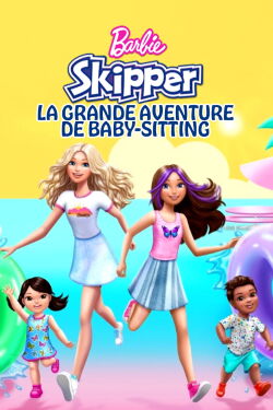 Barbie: Skipper and the Big Babysitting Adventure (2023)