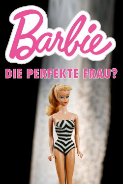 Barbie: The Perfect Woman? (2023)