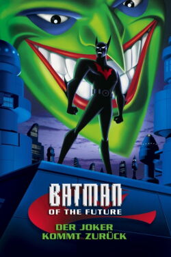 Batman of the Future - Der Joker kommt zurück (2000)