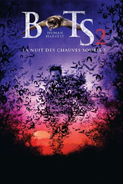 BATS 2, La nuit des chauves-souris 2 (2007)