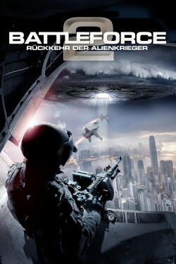Battleforce 2 - Rückkehr der Alienkrieger (2016)