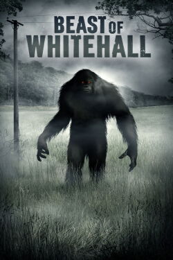 Beast of Whitehall (2016)