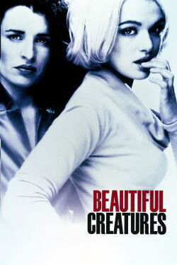 Beautiful Creatures (2000)