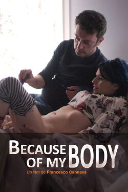Because of My Body (2020)