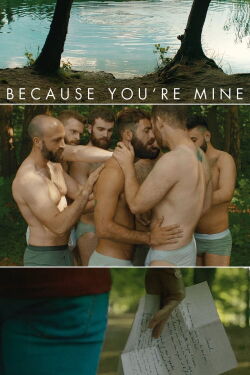 Because You’re Mine (2018)