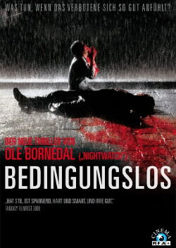 Bedingungslos (2007)