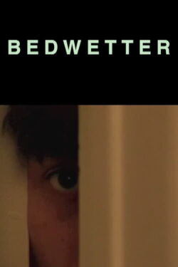 Bedwetter (2008)