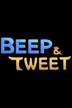 Beep & Tweet (2020)