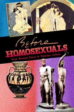 Before Homosexuals (2017)