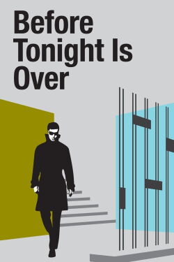Before Tonight is Over (1966)