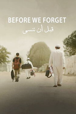 Before We Forget (2021)
