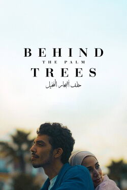 Behind the Palm Trees (2026)