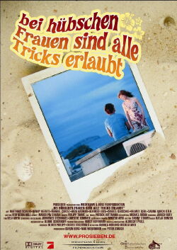 Bei hübschen Frauen sind alle Tricks erlaubt (2004)