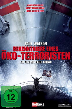Bekenntnisse eines Öko-Terroristen (2011)