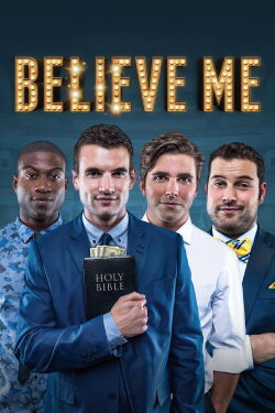 Believe Me (2014)