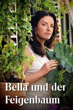 Bella und der Feigenbaum (2013)