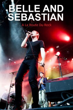 Belle & Sebastian à La Route du Rock (2016)