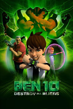 Ben 10 : Destruction Alien (2012)