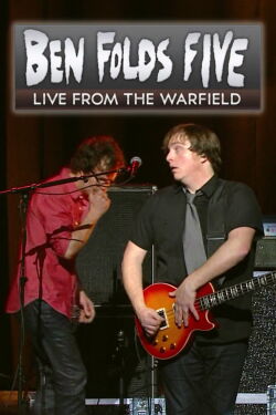 Ben Folds Five: Live from the Warfield (2013)