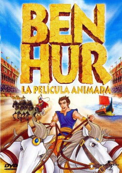 Ben Hur, la pelicula animada (2003)