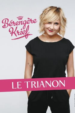Bérengère Krief - Le Trianon (2016)