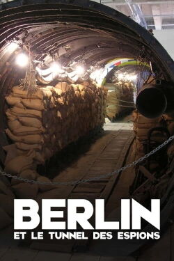 Berlin et le tunnel des espions (2011)