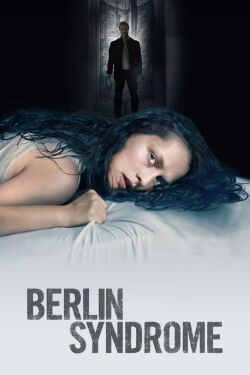 Berlin Syndrome (2017)