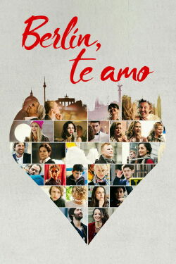 Berlín, te amo (2019)