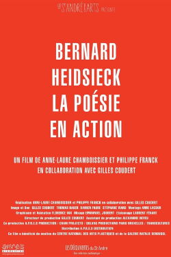 Bernard Heidsieck, la poésie en action (2017)