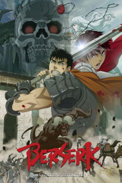 Berserk - Das goldene Zeitalter (2012)