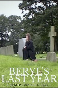 Beryl's Last Year (2007)