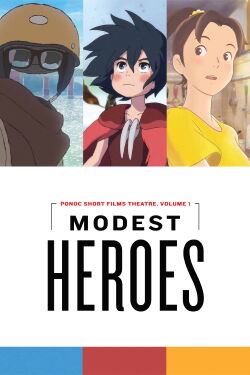 Bescheidene Helden: Ponoc Short Films Theatre (2018)