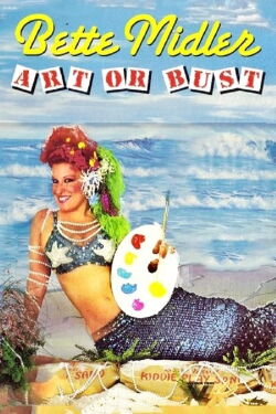 Bette Midler: Art or Bust (1984)