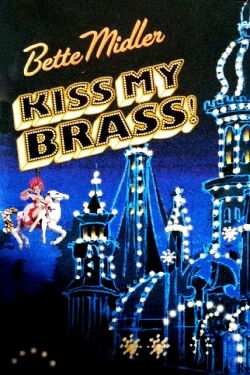 Bette Midler: Kiss My Brass Live at Madison Square Garden (2004)