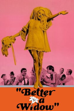 Better a Widow (1968)
